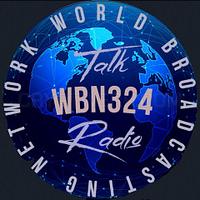 WBN324 Talk Radio - world-broadcasting-network_1687966399.jpg