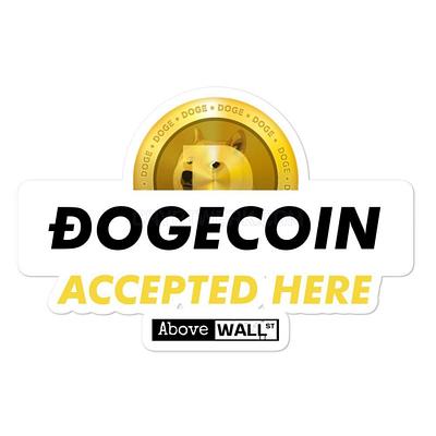 DogeCoin Accepted Here Stickers (3x3)